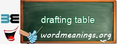 WordMeaning blackboard for drafting table